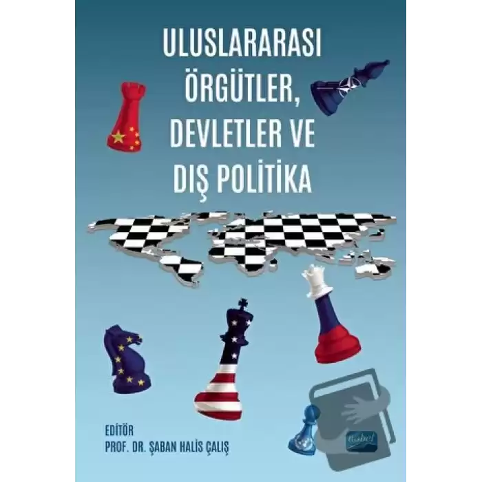 Uluslararası Örgütler, Devletler ve Dış Politika