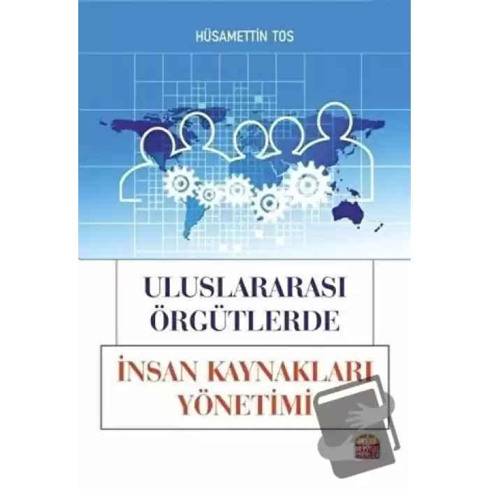 Uluslararası Örgütlerde İnsan Kaynakları Yönetimi