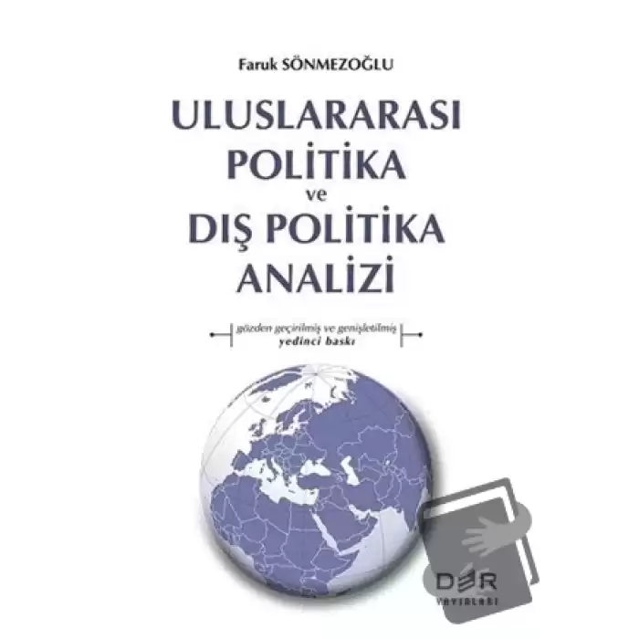 Uluslararası Politika ve Dış Politika Analizi