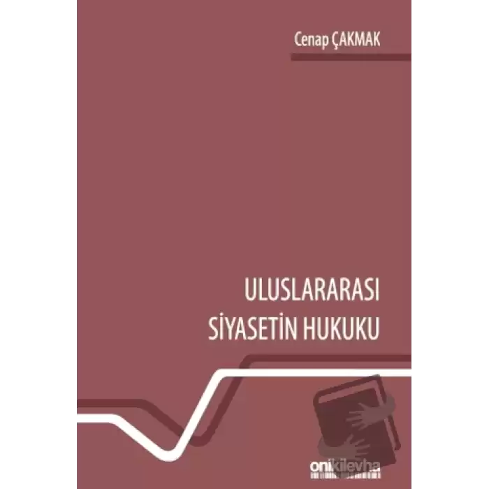 Uluslararası Siyasetin Hukuku