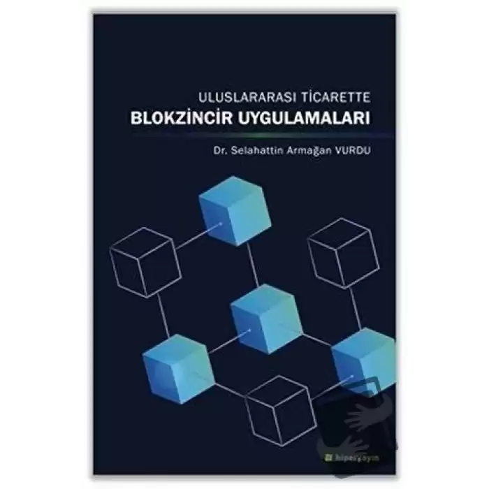 Uluslararası Ticarette Blokzincir Uygulamaları