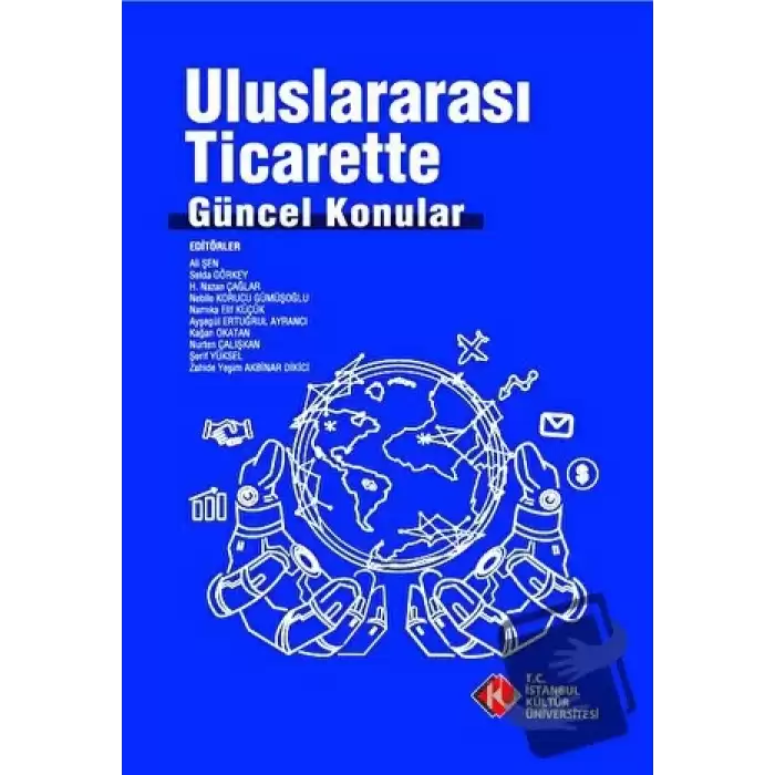 Uluslararası Ticarette Güncel Konular