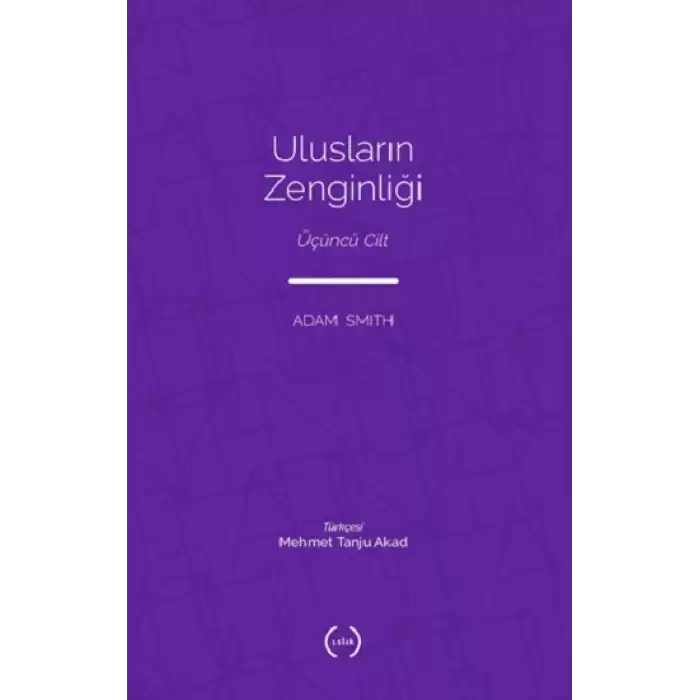 Ulusların Zenginliği III