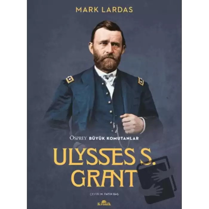 Ulysses S. Grant Osprey Büyük Komutanlar