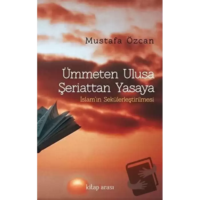 Ümmeten Ulusa Şeriattan Yasaya