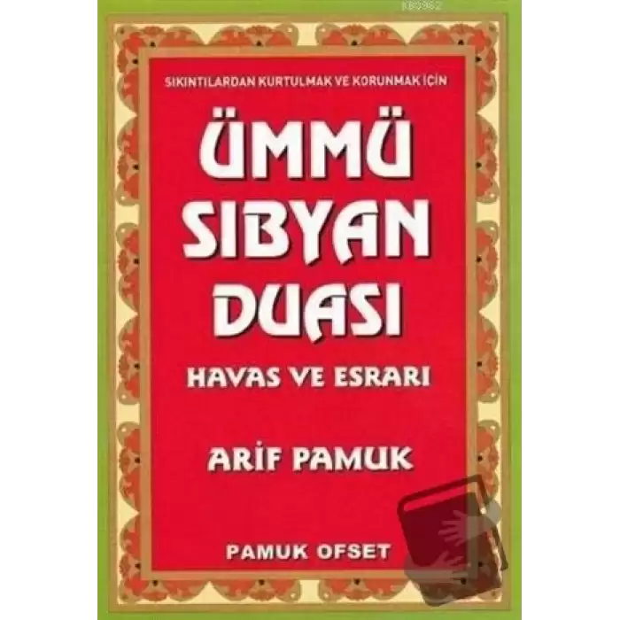 Ümmü Sıbyan Duası Havas ve Esrarı (Dua-222)