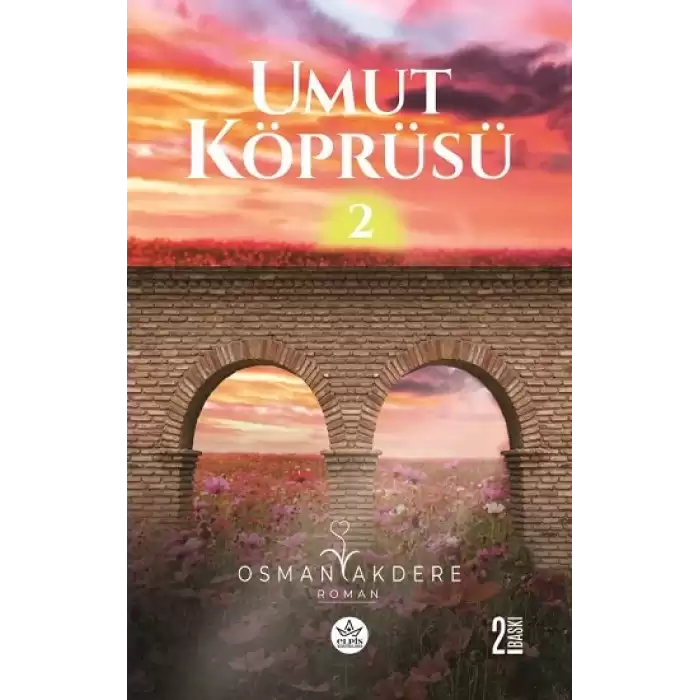 Umut Köprüsü -2