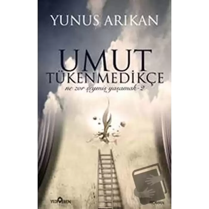 Umut Tükenmedikçe