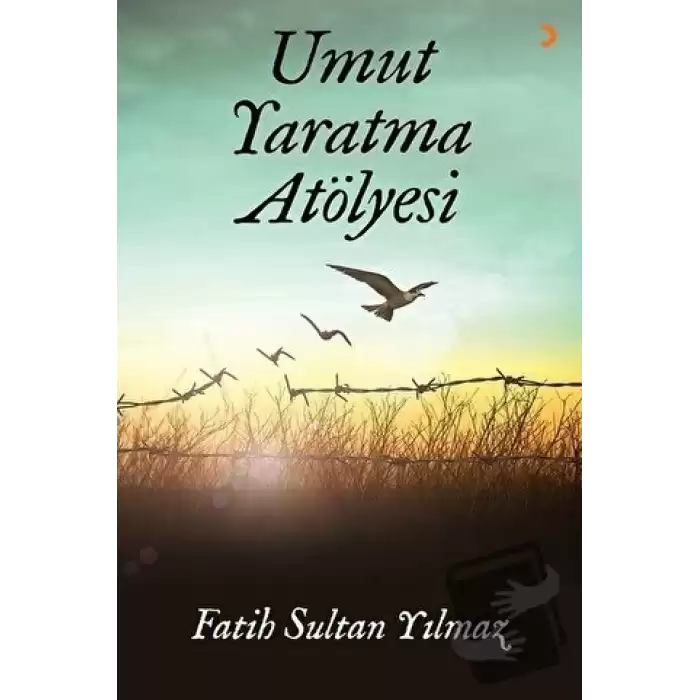 Umut Yaratma Atölyesi