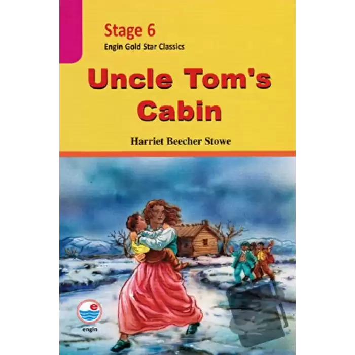 Uncle Tom´s Cabin (Cdli) - Stage 6