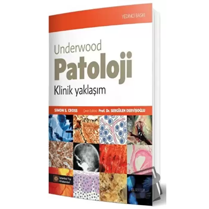 Underwood Patoloji Klinik Yaklaşım