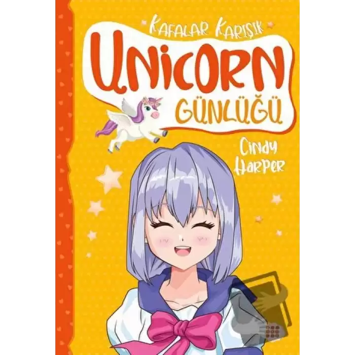 Unicorn Günlüğü 2 - Kafalar Karışık