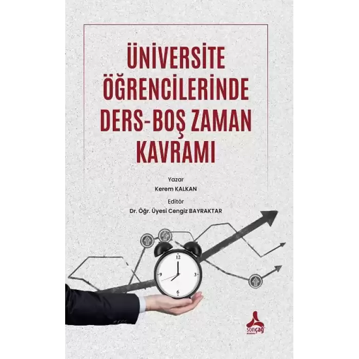 Üniversite Öğrencilerinde Ders-Boş Zaman Kavramı