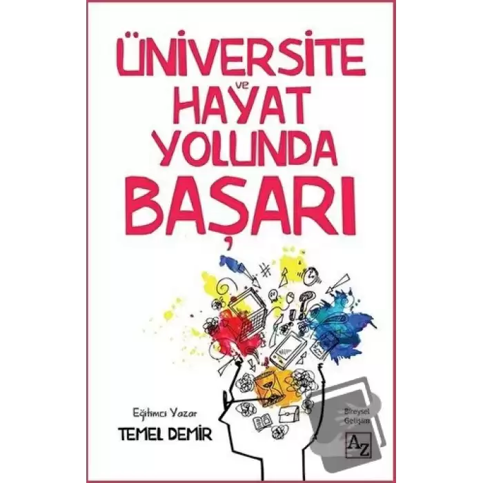 Üniversite ve Hayat Yolunda Başarı