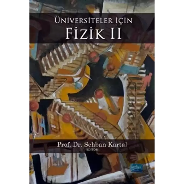 Üniversiteler İçin Fizik 2