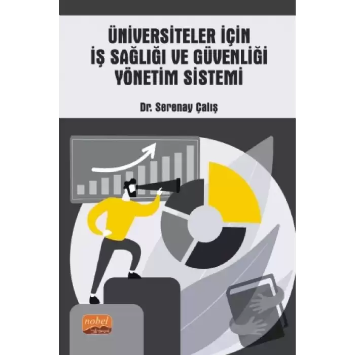 Üniversiteler İçin İş Sağlığı ve Güvenliği Yönetim Sistemi