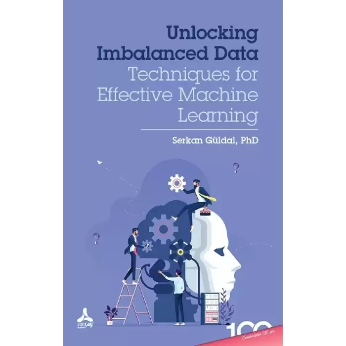 Unlocking Imbalanced Data: Techniques for Effective Machine Learning