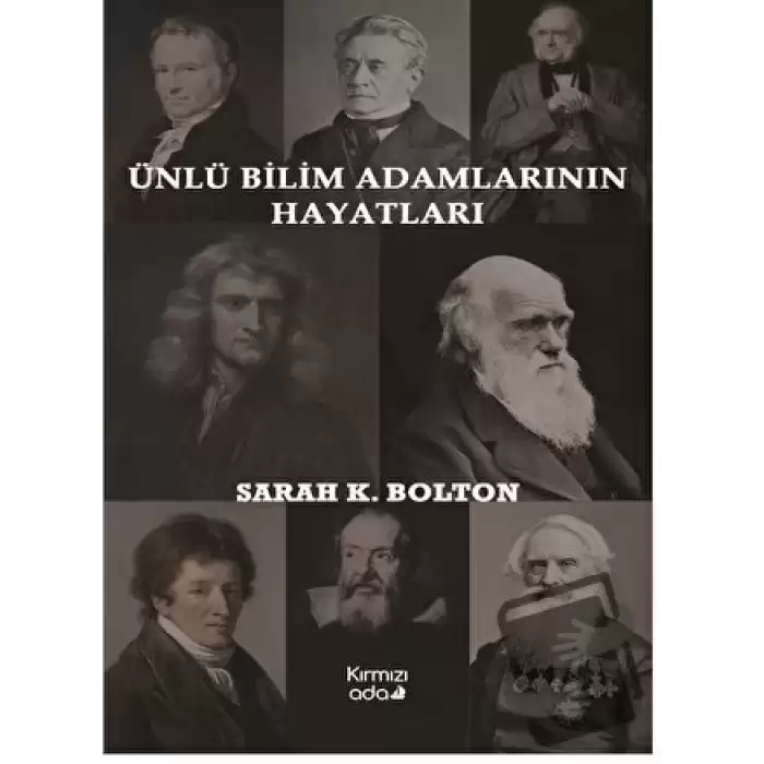 Ünlü Bilim Adamlarının Hayatları