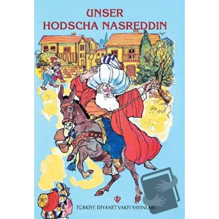 Unser Hodscha Nasreddin (Nasreddin Hoca Almanca)