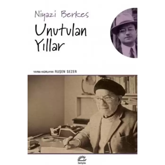 Unutulan Yıllar