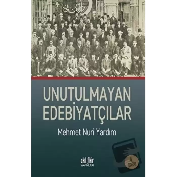 Unutulmayan Edebiyatçılar