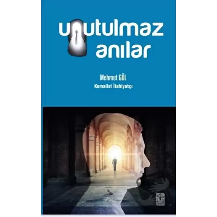 Unutulmaz Anılar (Ciltli)