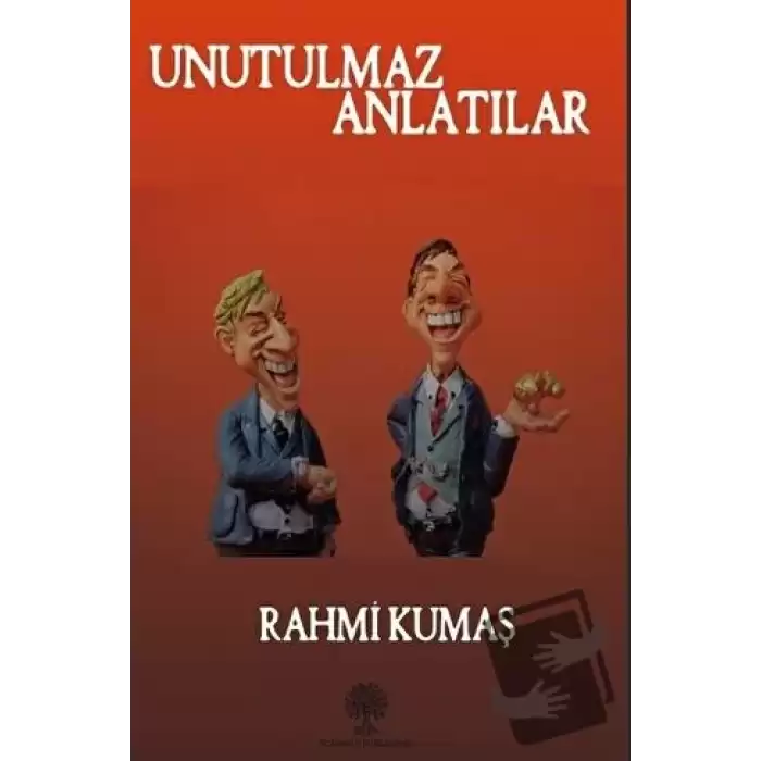 Unutulmaz Anlatılar