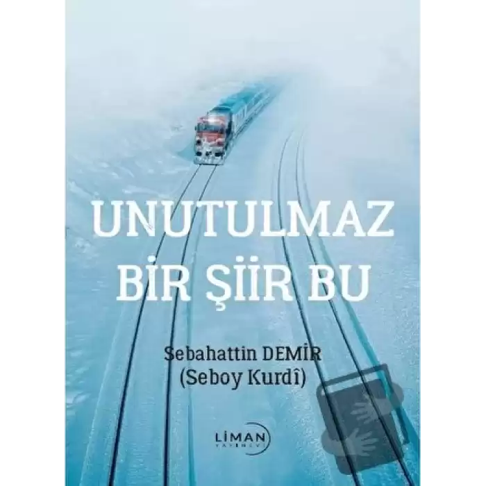 Unutulmaz Bir Şiir Bu