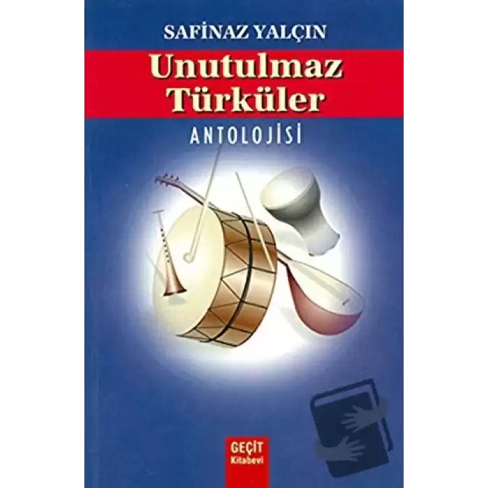 Unutulmaz Türküler Antolojisi