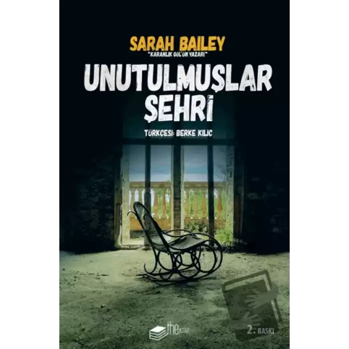 Unutulmuşlar Şehri