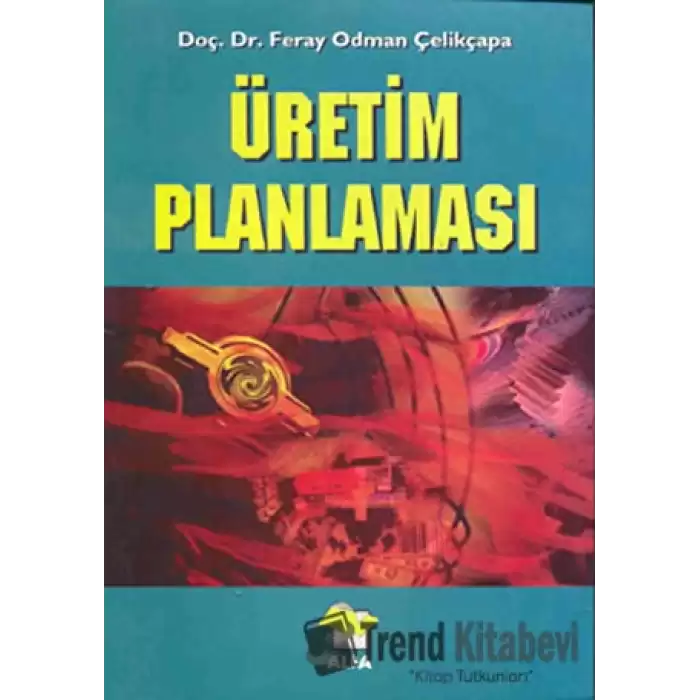 Üretim Planlaması