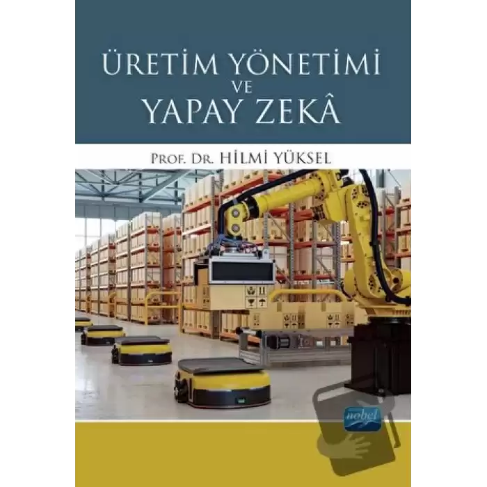 Üretim Yönetimi ve Yapay Zeka