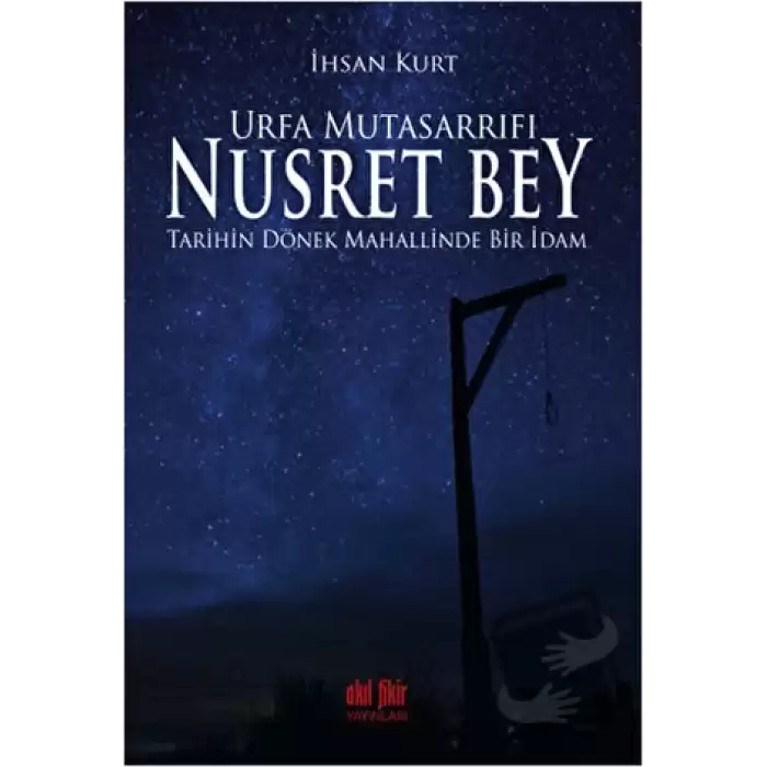 Urfa Mutasarrıfı Nusret Bey