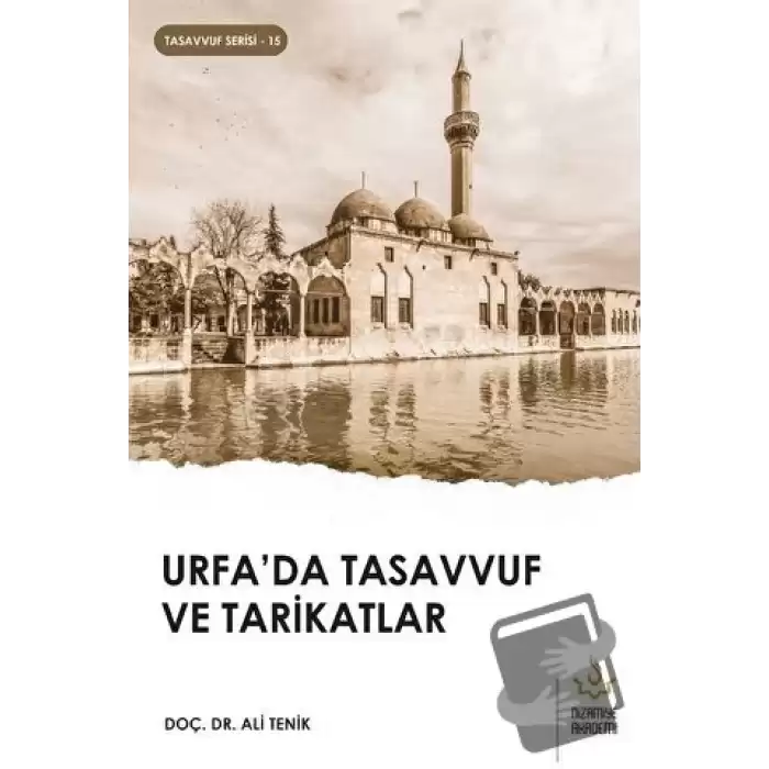 Urfa’da Tasavvuf ve Tarikatlar