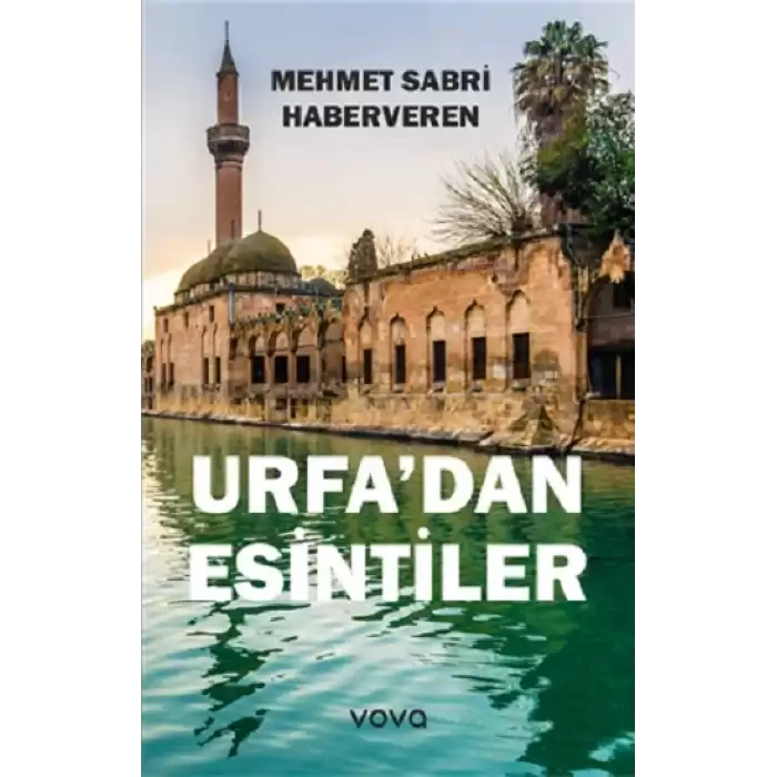 Urfa’dan Esintiler