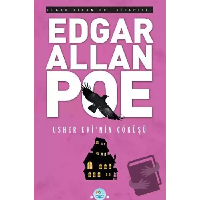 Usher Evinin Çöküşü - Edgar Allan Poe