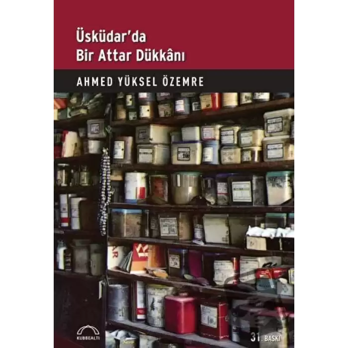 Üsküdar’da Bir Attar Dükkanı