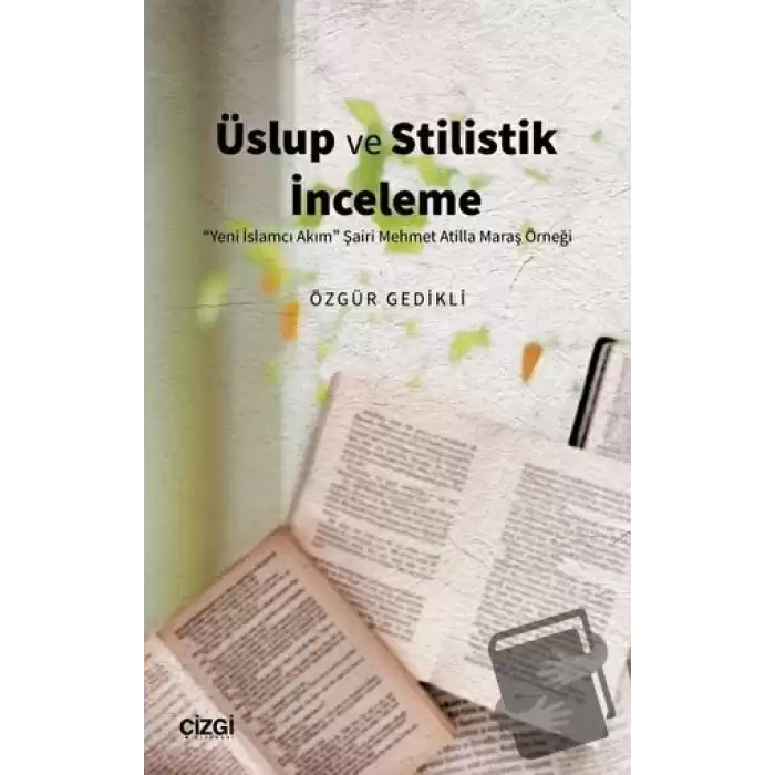 Üslup ve Stilistik İnceleme