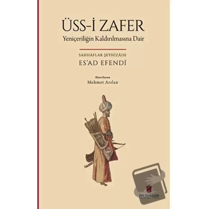 Üss-i Zafer (Yeniçeriliğin Kaldırılmasına Dair)