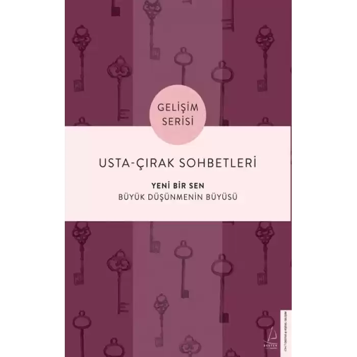 Usta-Çırak Sohbetleri: Yeni Bir Sen