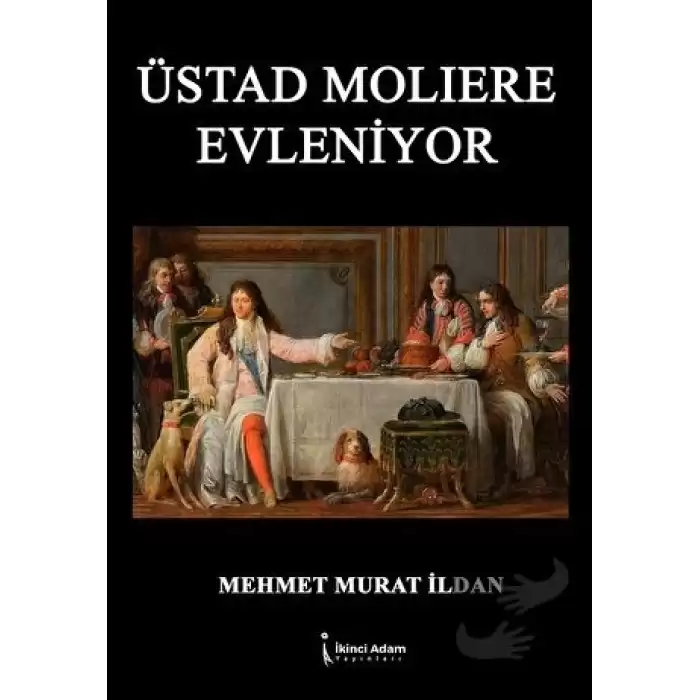 Üstad Molıere Evleniyor