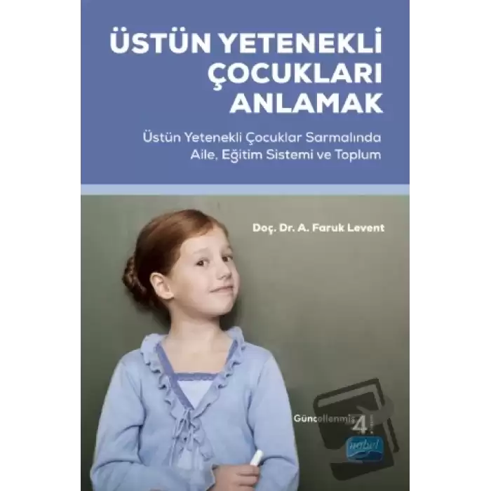 Üstün Yetenekli Çocukları Anlamak