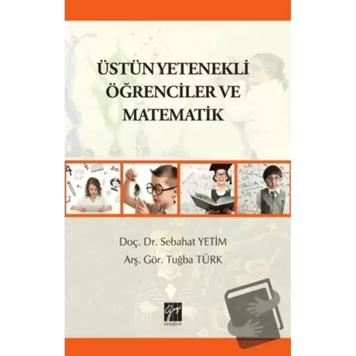 Üstün Yetenekli Öğrenciler ve Matematik