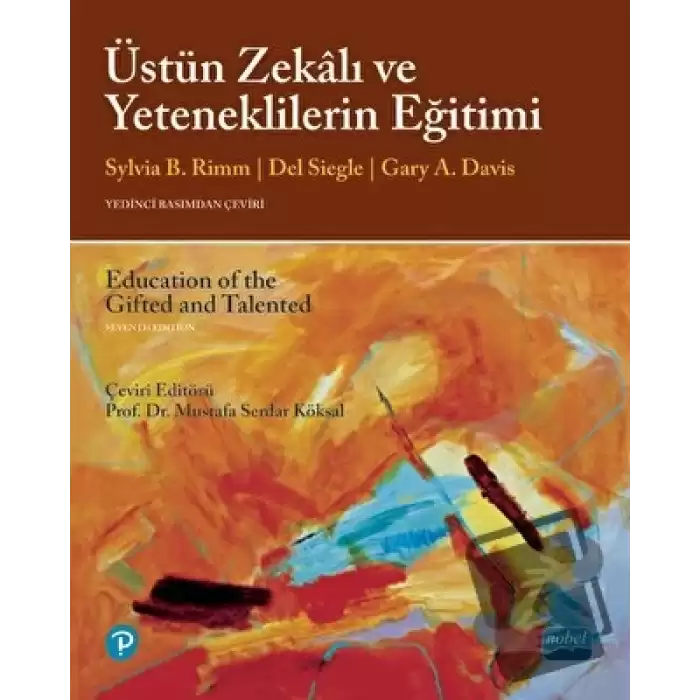 Üstün Zekalı Ve Yeteneklilerin Eğitimi / Education Of The Gifted And Talented