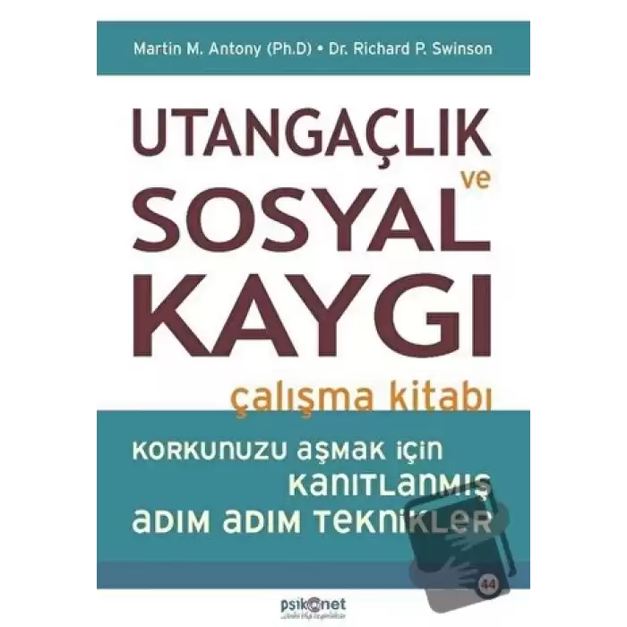 Utangaçlık ve Sosyal Kaygı Çalışma Kitabı