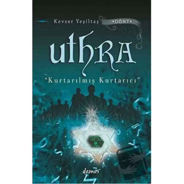 Uthra - Kurtarılmış Kurtarıcı