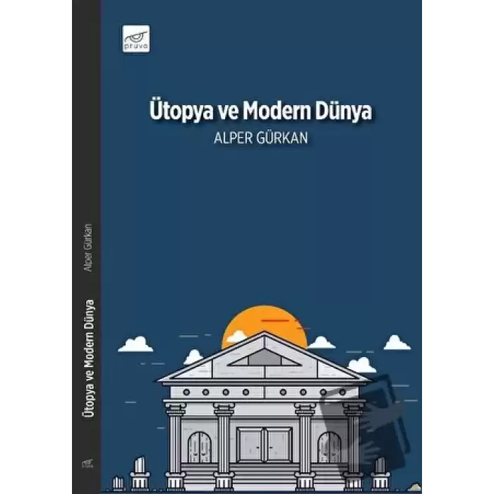 Ütopya ve Modern Dünya