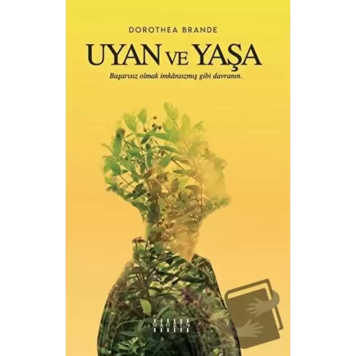 Uyan ve Yaşa