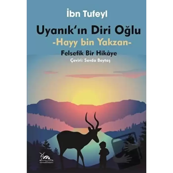 Uyanıkın Diri Oğlu - Hayy İbn Yakzan