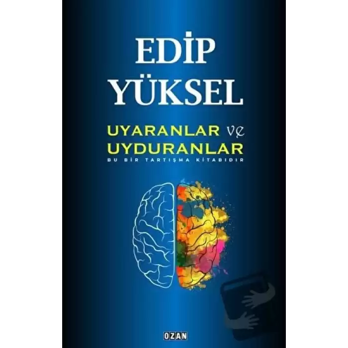 Uyaranlar ve Uyduranlar